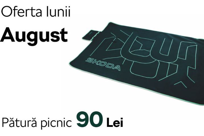 Oferta lunii august- skoda