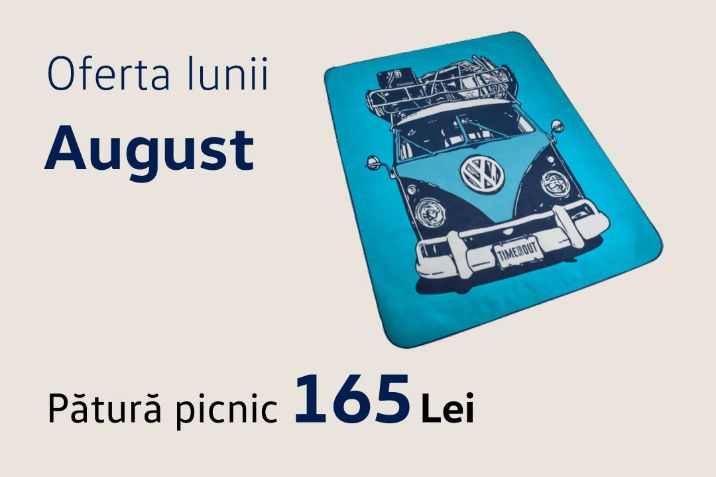 Oferta lunii august - vw